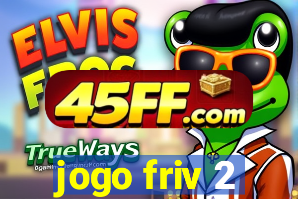 jogo friv 2